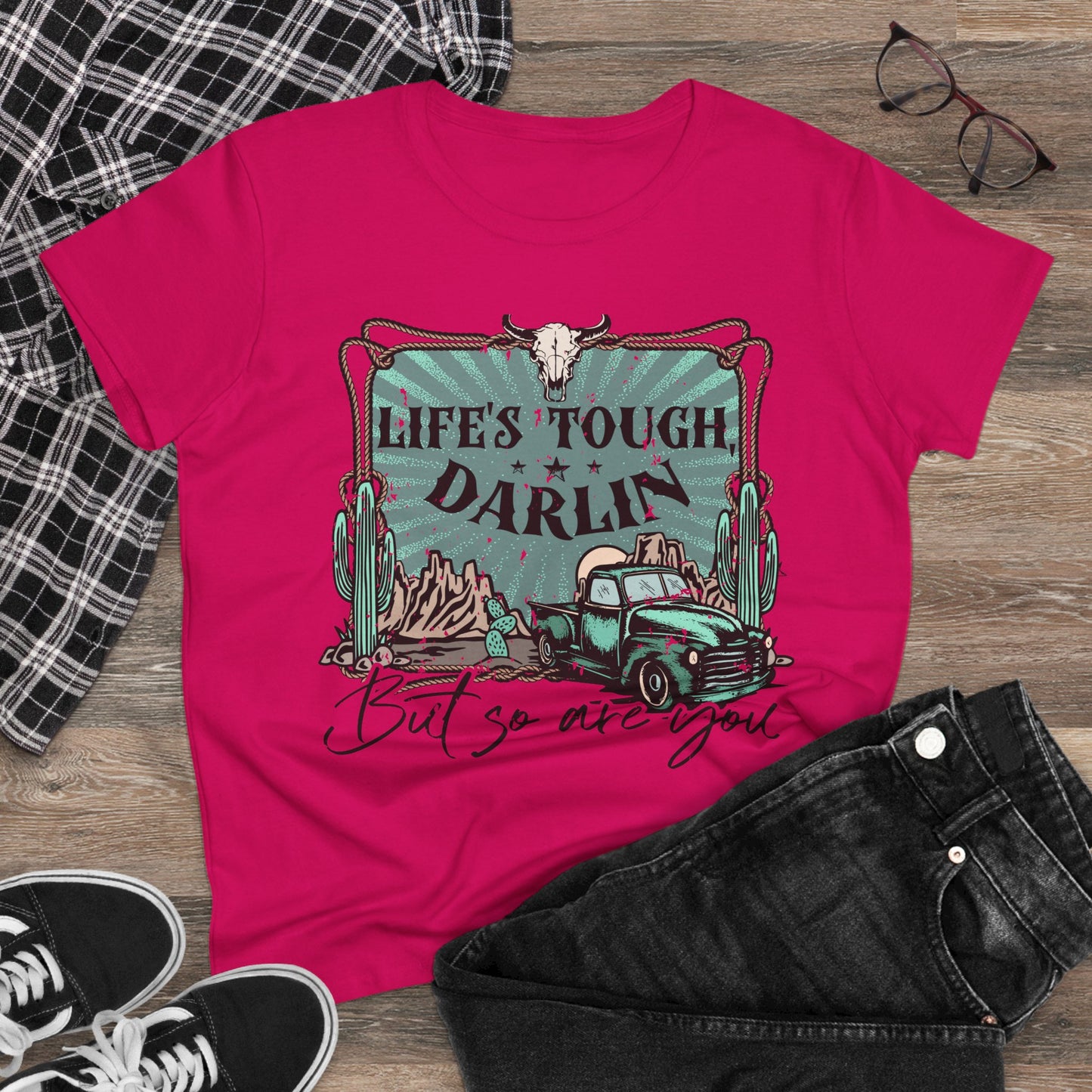 Life's Tough Darlin' Vintage Truck Women's Tee — Inspirational Western Graphic Shirt